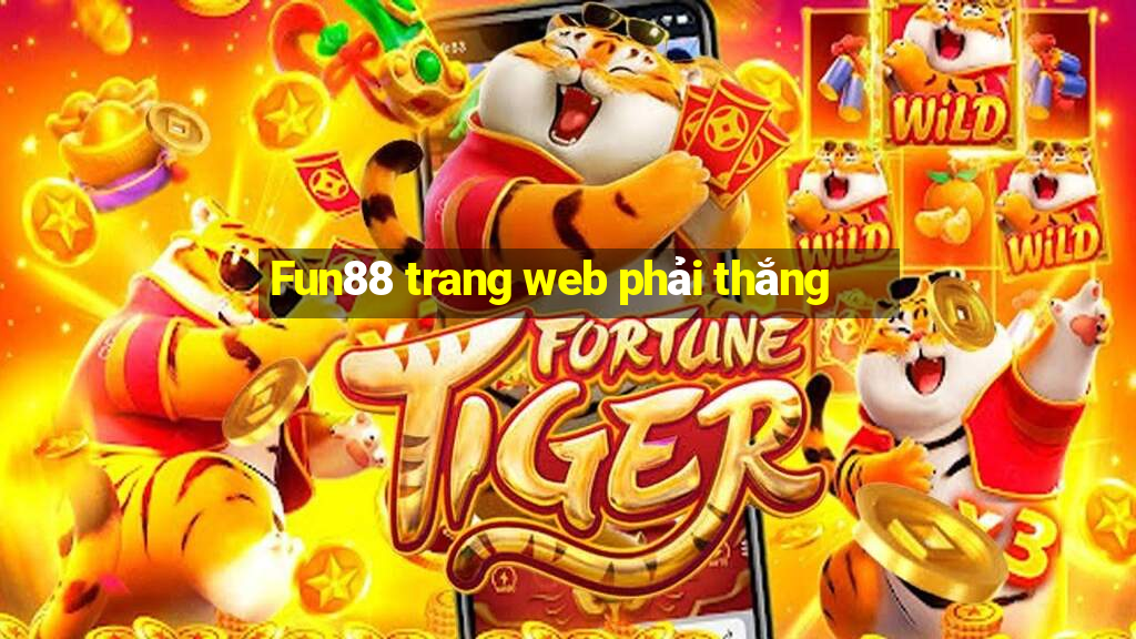 Fun88 trang web phải thắng