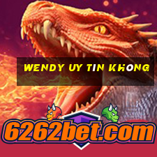 Wendy Uy Tín Không