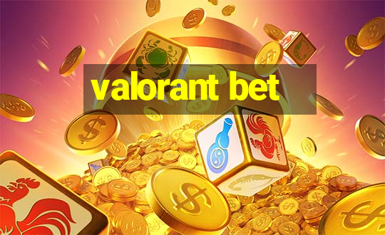 valorant bet