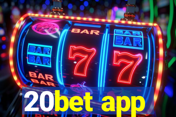 20bet app