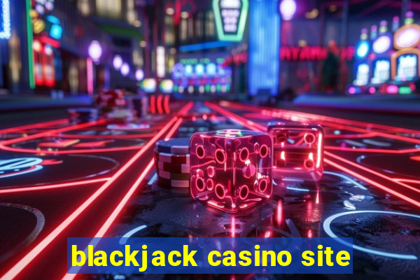 blackjack casino site