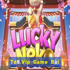 Td8.Vip Game Bài Xì Dách