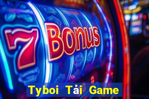 Tyboi Tải Game Bài Đổi Thưởng Uy Tín 2024