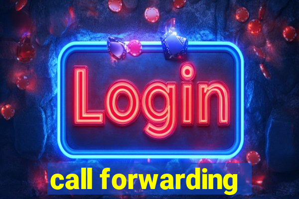 call forwarding