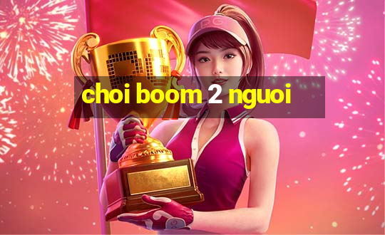 choi boom 2 nguoi