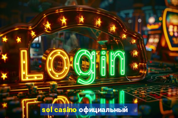 sol casino официальный