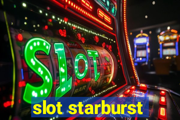 slot starburst