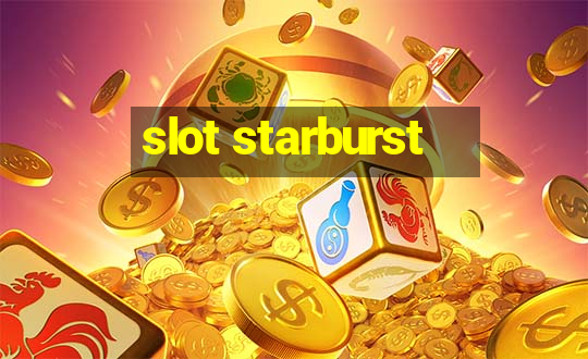 slot starburst