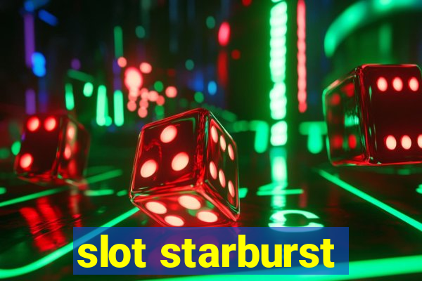 slot starburst