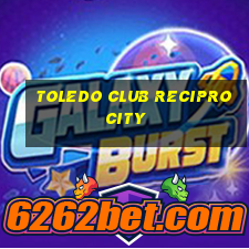 toledo club reciprocity