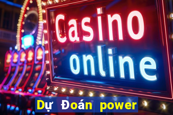 Dự Đoán power 6 55 ngày 30