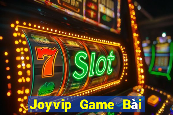 Joyvip Game Bài 69 Doi Thuong