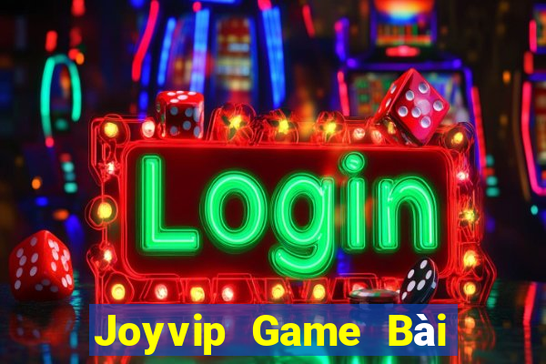 Joyvip Game Bài 69 Doi Thuong