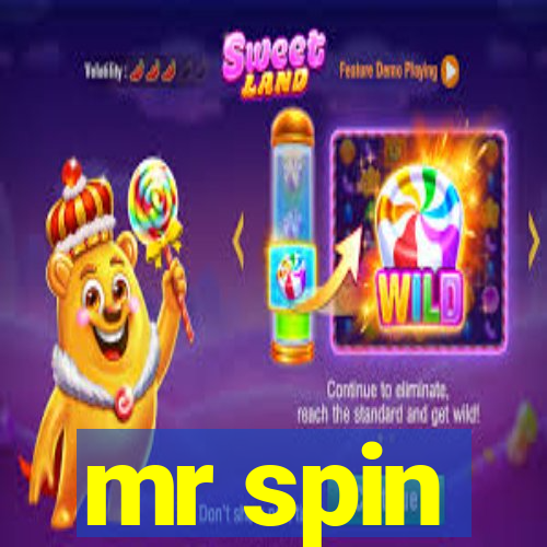 mr spin