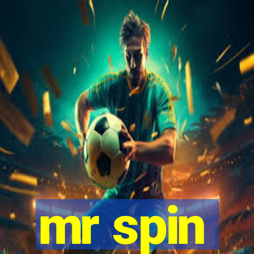 mr spin