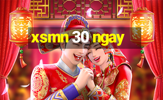 xsmn 30 ngay