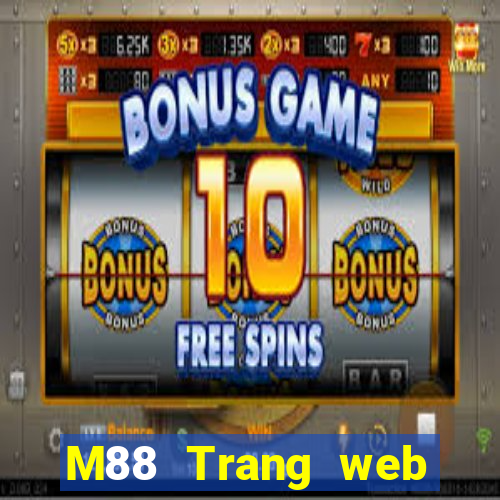 M88 Trang web chính thức của game bài Đắk Lắk