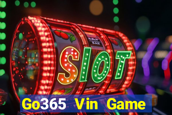 Go365 Vin Game Bài Tiến Lên