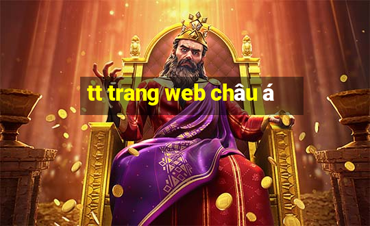 tt trang web châu á