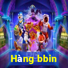 Hàng bbin