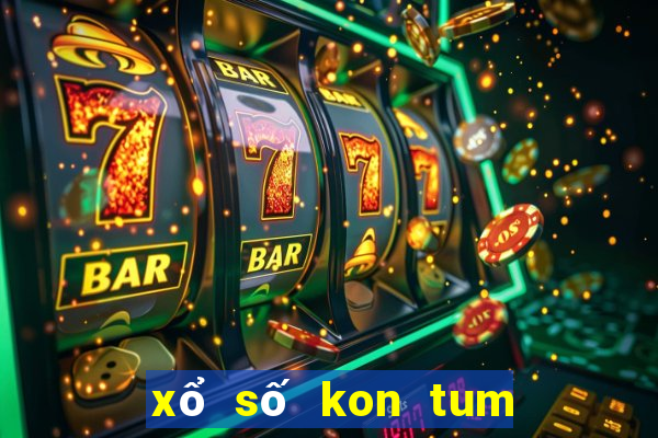 xổ số kon tum xổ số quảng trị