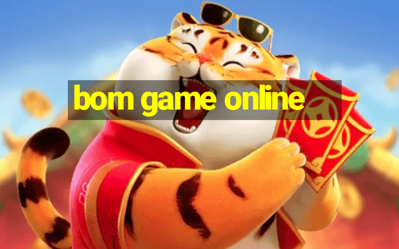 bom game online