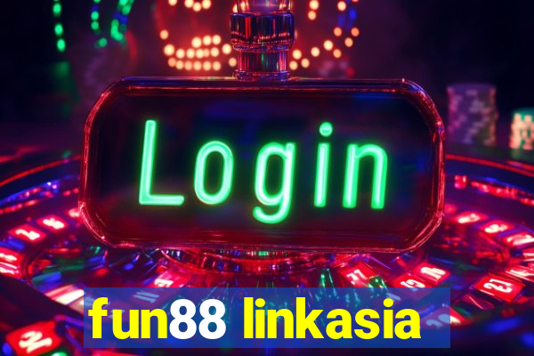 fun88 linkasia