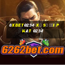 8Xbet0234 xổ số đại phát 0234