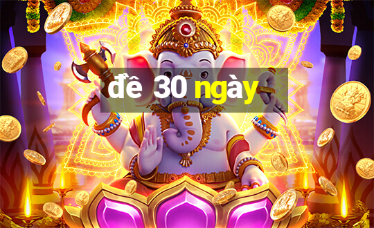 đề 30 ngày