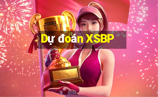 Dự đoán XSBP