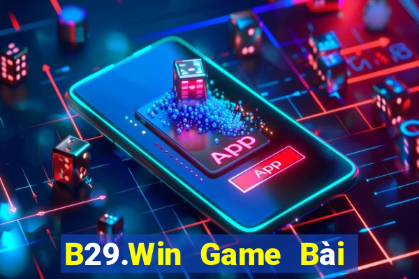 B29.Win Game Bài Ma Cao