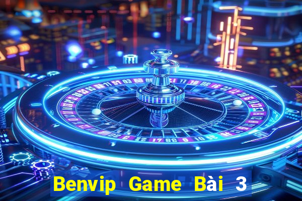 Benvip Game Bài 3 Cây Online