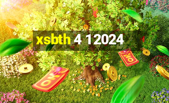 xsbth 4 1 2024