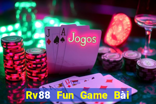 Rv88 Fun Game Bài 3 Cây Đổi Thưởng