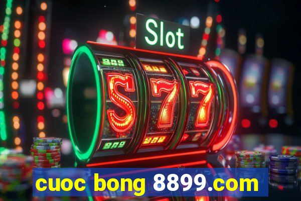 cuoc bong 8899.com