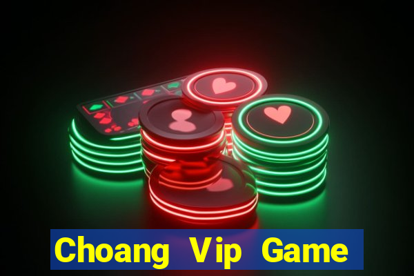 Choang Vip Game Bài Liêng Online