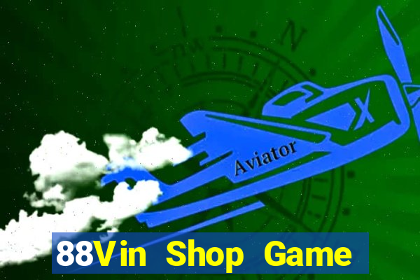 88Vin Shop Game Bài 88 Club