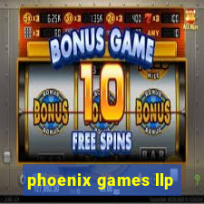 phoenix games llp