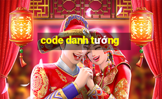 code danh tướng