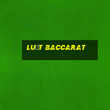 luật baccarat