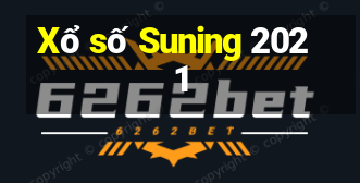 Xổ số Suning 2021