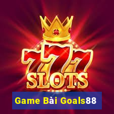 Game Bài Goals88