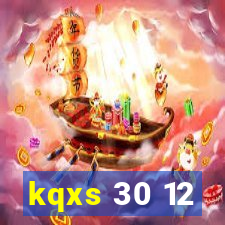 kqxs 30 12