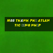 M88 Thành phố Atlantic Đăng nhập