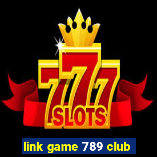 link game 789 club