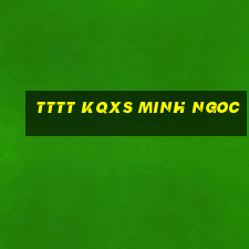 tttt kqxs minh ngoc