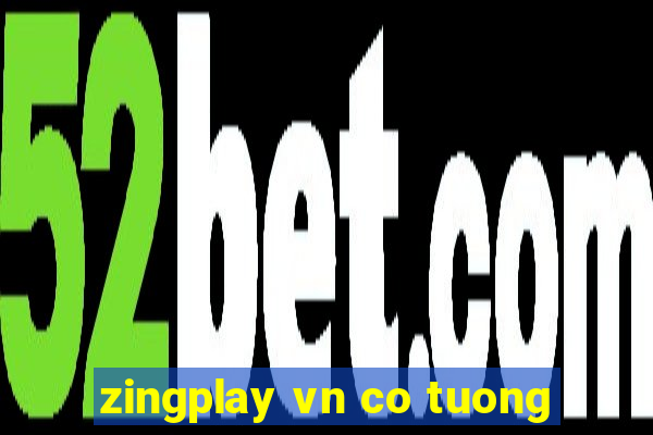 zingplay vn co tuong