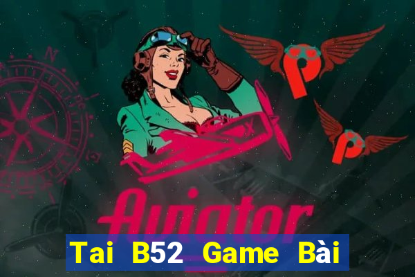 Tai B52 Game Bài Go Math