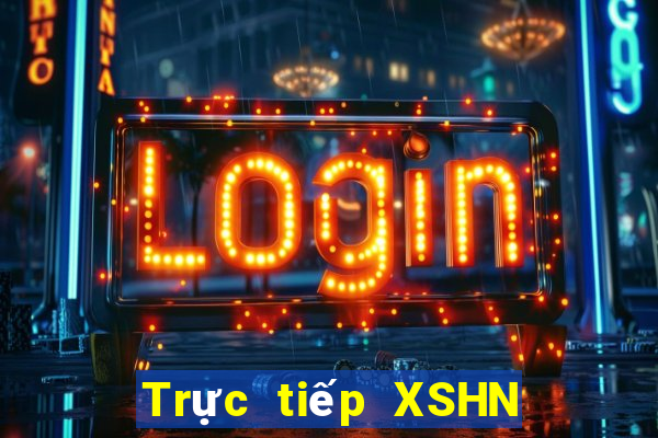 Trực tiếp XSHN ngày 10