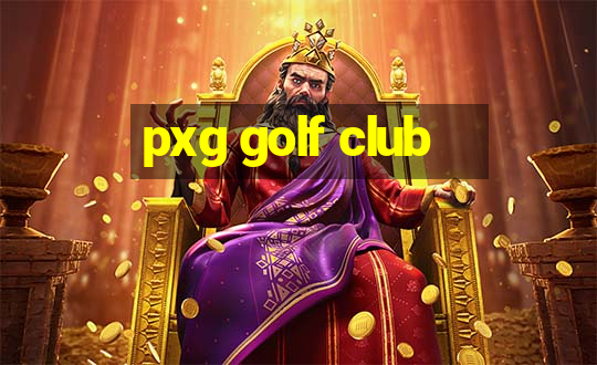 pxg golf club